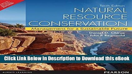 [Read Book] Natural Resource Conservation: Management for a Sustainable Future 10th By Daniel D.