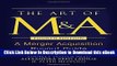 [Read Book] The Art of M A, Fourth Edition: A Merger Acquisition Buyout Guide Kindle