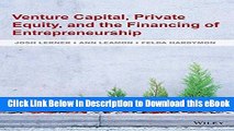 EPUB Download Venture Capital, Private Equity, and the Financing of Entrepreneurship Online PDF