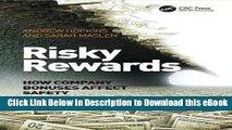 [Read Book] Risky Rewards: How Company Bonuses Affect Safety Kindle