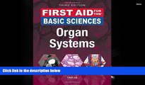 Download [PDF]  First Aid for the Basic Sciences: Organ Systems, Third Edition (First Aid Series)
