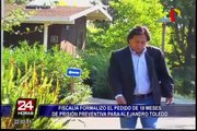 Poder Judicial recibió pedido de prisión preventiva contra Alejandro Toledo
