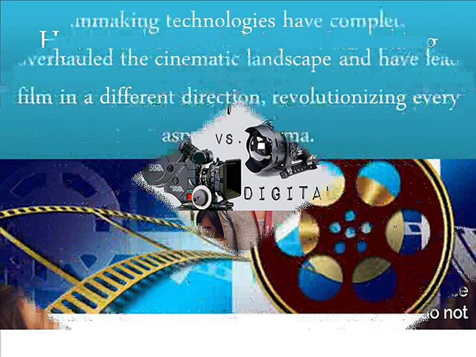 How Technology Won Filmmaking