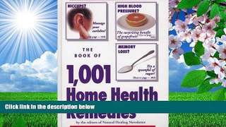 DOWNLOAD [PDF] The Book of 1,001 Home Health Remedies Natural Healing Newsletter For Ipad
