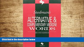 DOWNLOAD [PDF] Stedman s Alternative   Complementary Medicine Words (Stedman s Word Books) Stedman