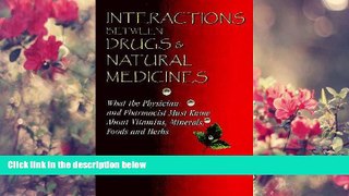READ book Interactions Between Drugs   Natural Medicines: What the Physician and Pharmacist Must