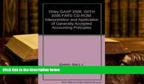 PDF [DOWNLOAD] Wiley GAAP 2006: WITH 2006 FARS CD-ROM: Interpretation and Application of Generally