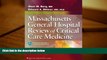 Audiobook  Massachusetts General Hospital Review of Critical Care Medicine Sheri M. Berg MD  BOOK