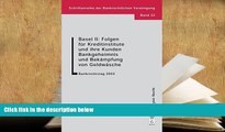 PDF [DOWNLOAD] Basel II: Folgen Fur Kreditinstitute Und Ihre Kunden. Bankgeheimnis Und Bekampfung