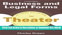 [Read Book] Business and Legal Forms for Theater, Second Edition (Business and Legal Forms Series)