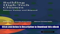 EPUB Download Building High-Tech Clusters: Silicon Valley and Beyond Mobi