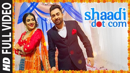 SHAADI DOT COM (Full Video) Sharry Mann | New Punjabi Song 2017 HD