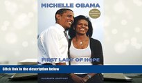 BEST PDF  Michelle Obama: First Lady of Hope TRIAL EBOOK