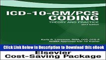 DOWNLOAD ICD-10-CM/PCS Coding Theory and Practice, 2017 Edition - Text and Workbook Package, 1e Mobi