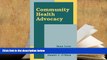 PDF [DOWNLOAD] Community Health Advocacy Sana Loue  For Kindle