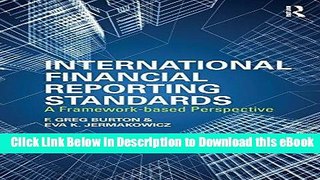 [Read Book] International Financial Reporting Standards: A Framework-Based Perspective Mobi