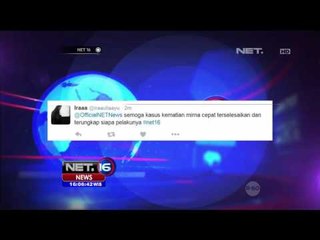 Download Video: Reaksi Netizen Terhadap Kasus Kematian Mirna - NET16