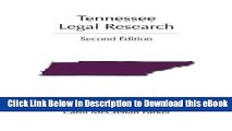 [Read Book] Tennessee Legal Research (Carolina Academic Press Legal Research) Kindle