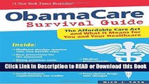 BEST PDF ObamaCare Survival Guide: The Affordable Care Act and What It Means for You and Your