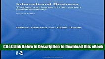 [Read Book] International Business: Themes and Issues in the Modern Global Economy Kindle