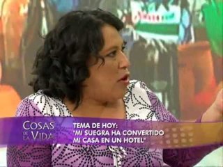 ¡Convirtió mi casa en un hotel! / Cosas de la Vida