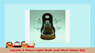 Carafe 5 Piece Light Bulb and Shot Glass Set f99fca29