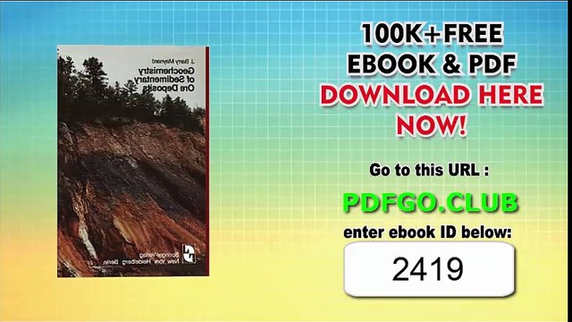 Geochemistry of Sedimentary Ore Deposits 1983rd Edition