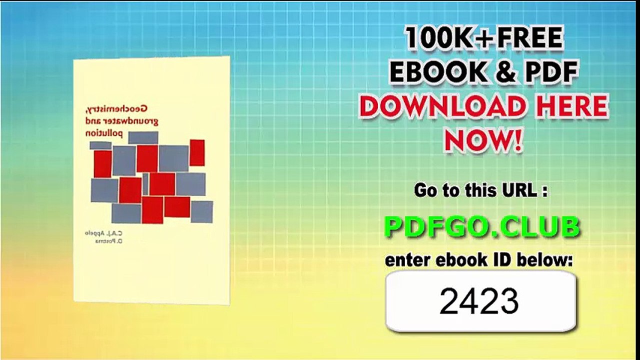 Geochemistry, groundwater and pollution, Revised edition (PBK) 1st Edition