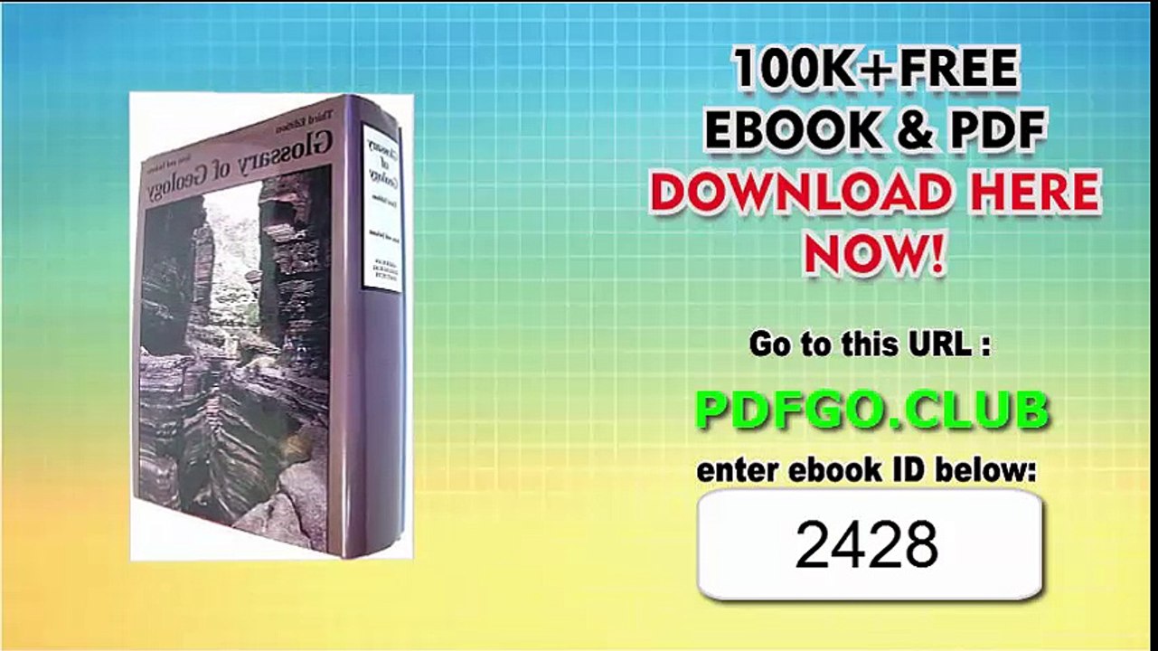 Glossary of Geology, Third Edition 3rd Edition