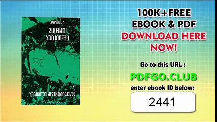 Igneous Petrology (Developments in Petrology)