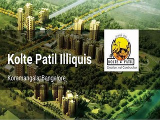 Kolte Patil Illiquis Koramangala call @ 9739976422
