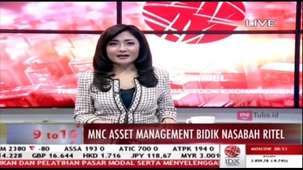 MNC Asset Management Bidik Nasabah Ritel