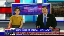 Cuti Kampanye Habis, Ahok-Djarot Kembali Pimpin DKI