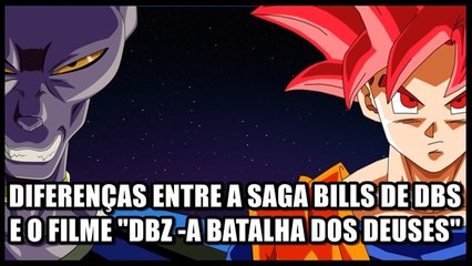 Vlog #7 - Diferenças entre a saga Bills de DBS e o filme DBZ-A Batalha dos Deuses
