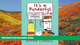 Audiobook  It s a Punderful Life: A fun collection of puns and wordplay Gemma Correll Trial Ebook