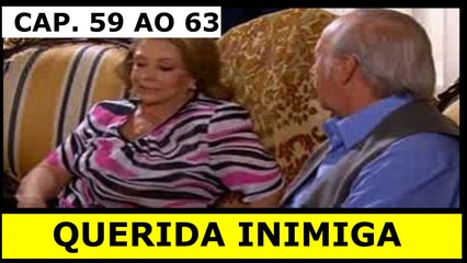 QUERIDA INIMIGA. 06 A 11.02.17