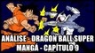 Análise Mangá - Dragon Ball Super #9