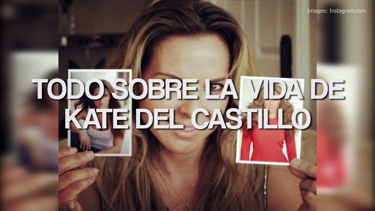 Todo sobre la vida de Kate del Castillo