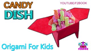 Origami Candy Dish Instructions - Origami Fun