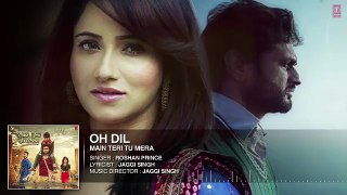 OH Dil By Roshan Prince ||sad Song