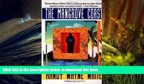 PDF [DOWNLOAD] The Mangrove Coast (A Doc Ford Novel) BOOK ONLINE