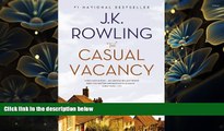 FREE [DOWNLOAD] The Casual Vacancy J. K. Rowling Full Book
