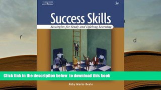 PDF [FREE] DOWNLOAD  Success Skills: Strategies for Study and Lifelong Learning (Title 1) READ