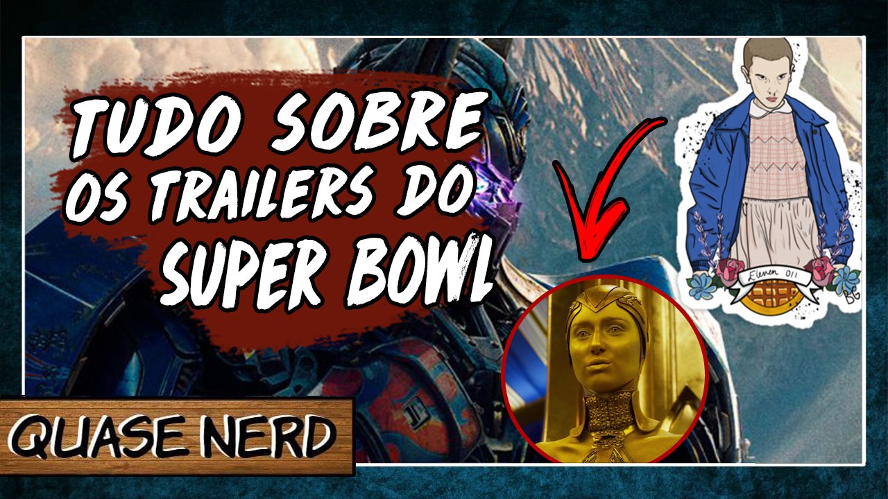 Tudo sobre os trailers do Super Bowl (Guadiões da Gálaxia, Logan, Stranger Fingers) - QUASE NERD