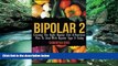 Best PDF  Bipolar 2: Creating The Right Bipolar Diet   Nutritional Plan to Deal with Bipolar Type
