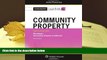 BEST PDF  Casenote Legal Briefs Community Property, Keyed to Courses Using Blumberg [DOWNLOAD]