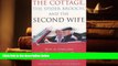BEST PDF  The Cottage, the Spider Brooch, and the Second Wife: How to Overcome the Challenges of