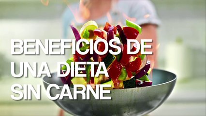 Beneficios de tener una dieta sin carne