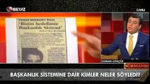 Başkanlık sistemine dair kimler neler söyledi?