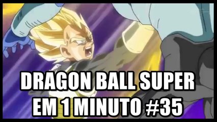 Dragon Ball Super em 1 minuto #35